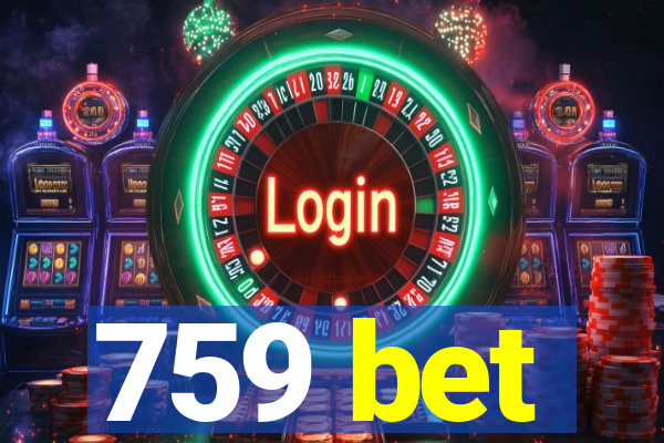 759 bet